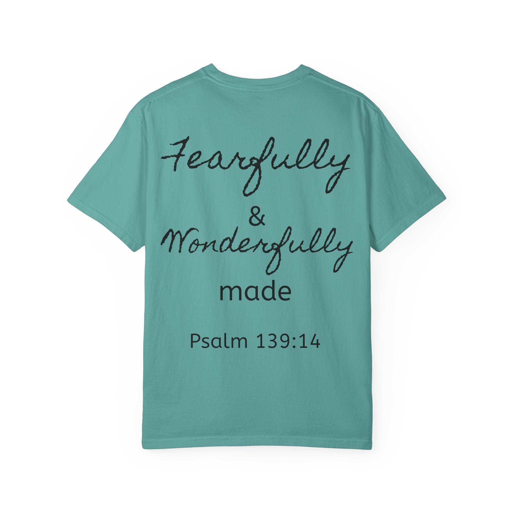 T-Shirt — "Fearfully & Wonderfully Made" Psalm 139:14 Christian Tee