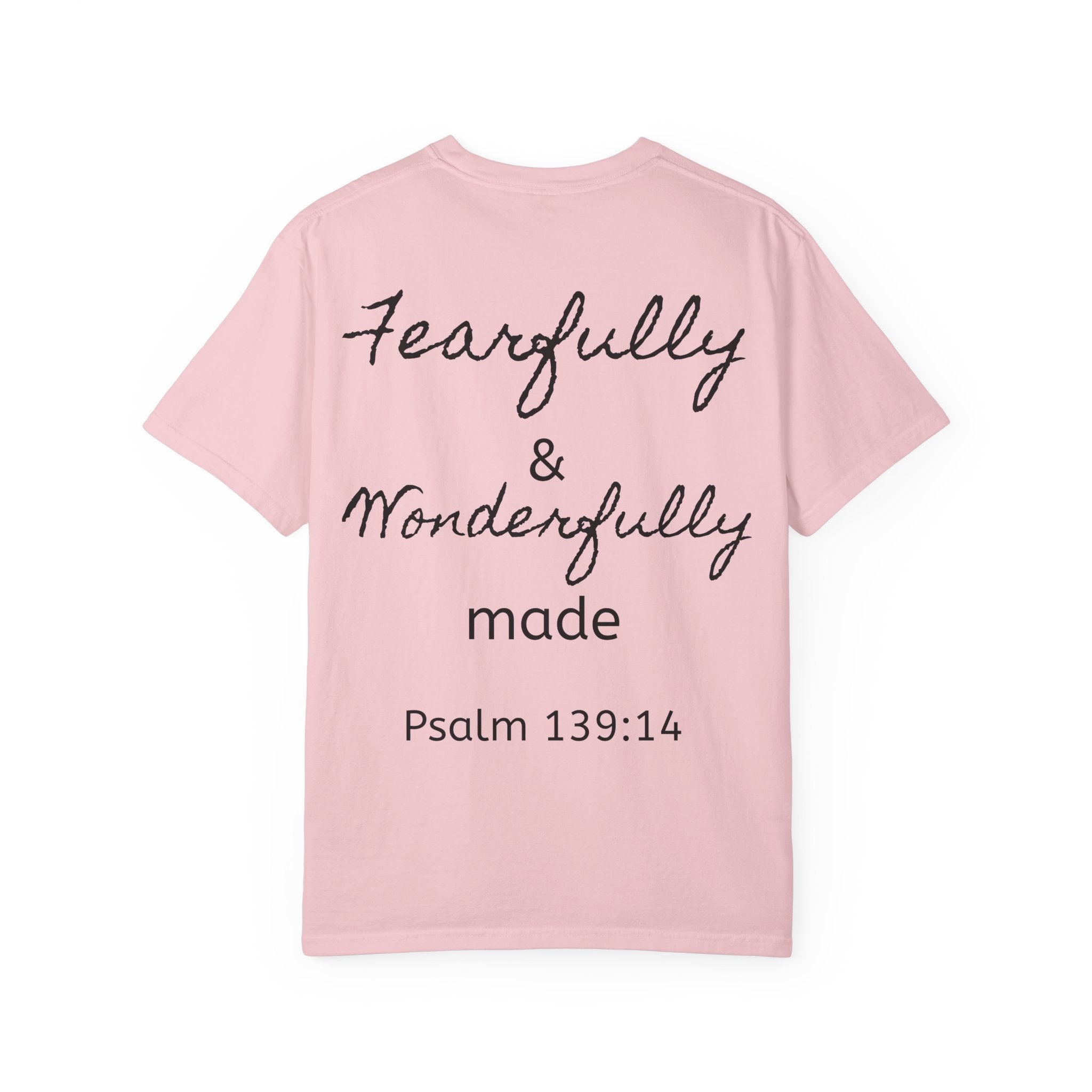 T-Shirt — "Fearfully & Wonderfully Made" Psalm 139:14 Christian Tee