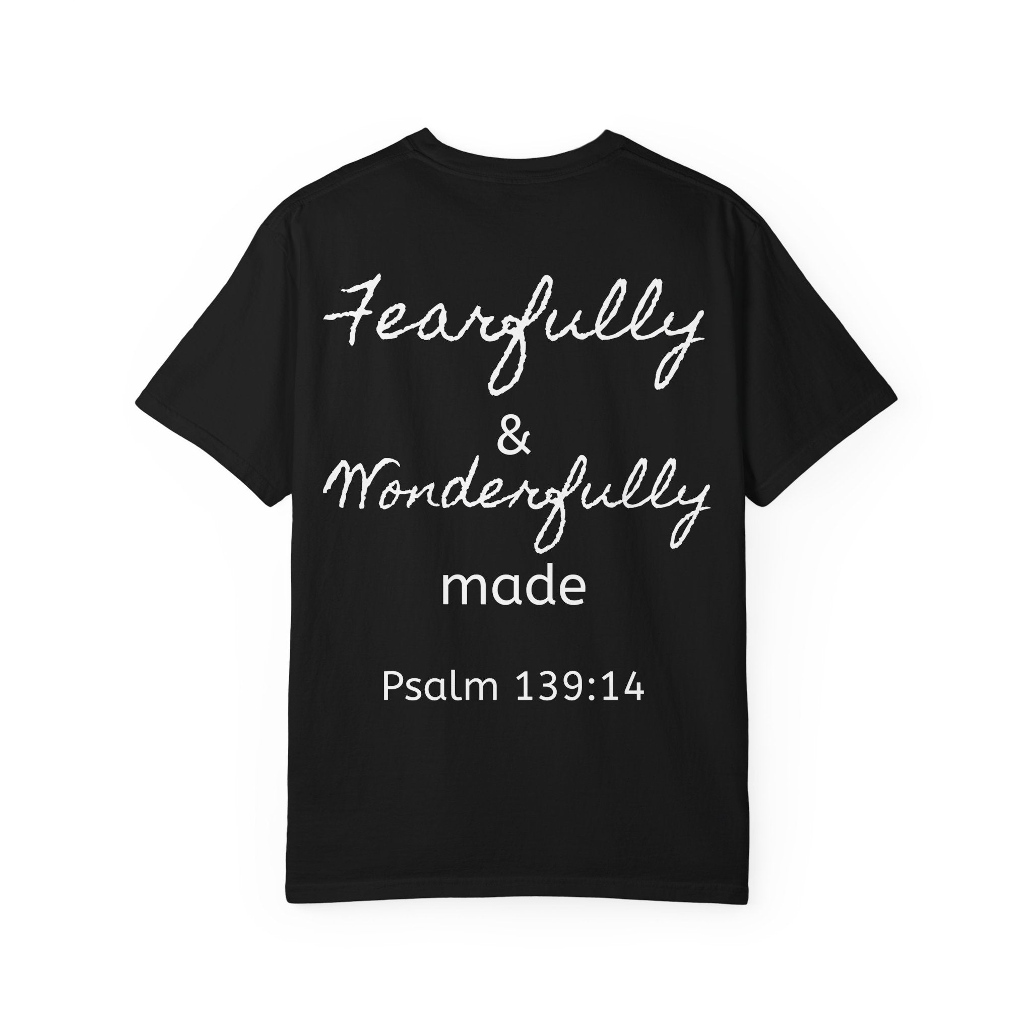 T-Shirt — "Fearfully & Wonderfully Made" Psalm 139:14 Christian Tee